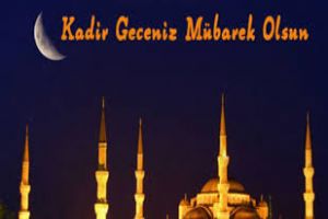 KADR GECEMZ MBAREK OLSUN